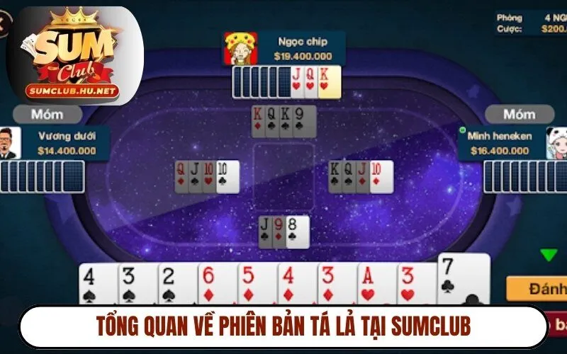 Tổng quan về phiên bản tá lả tại Sumclub